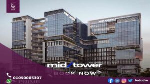 ميد تاور العاصمة الادارية mid tower new capital